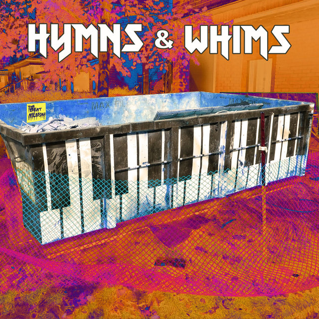 Hymns & Whims