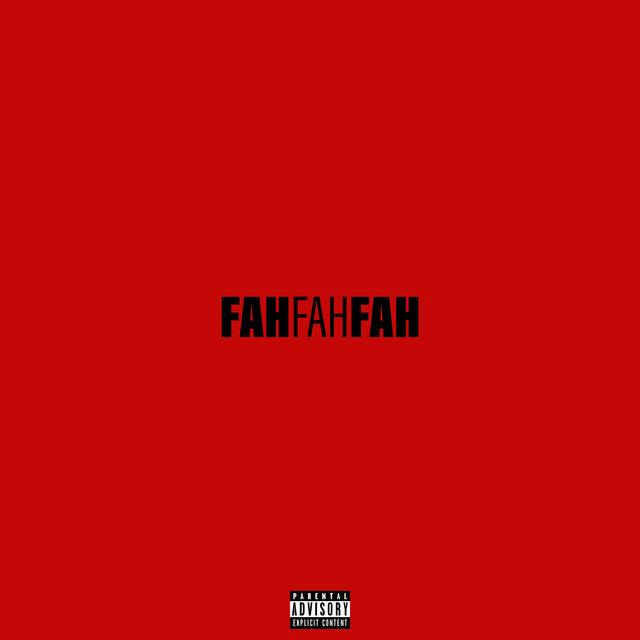 Fah Fah Fah
