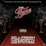 The Fame (feat. Young Gully & Reeves Original)