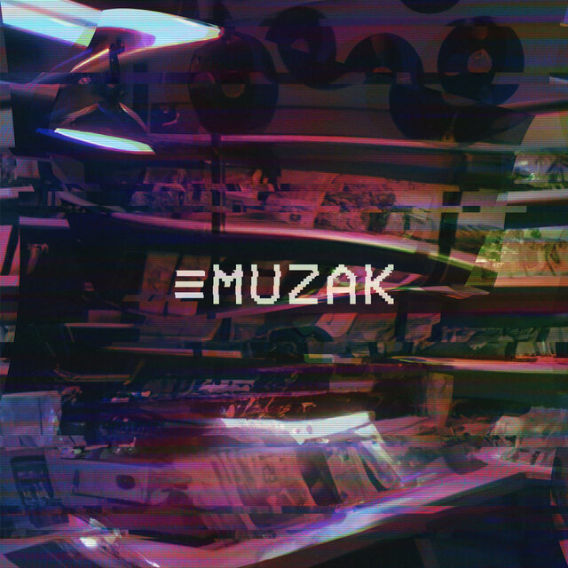 MUZAK