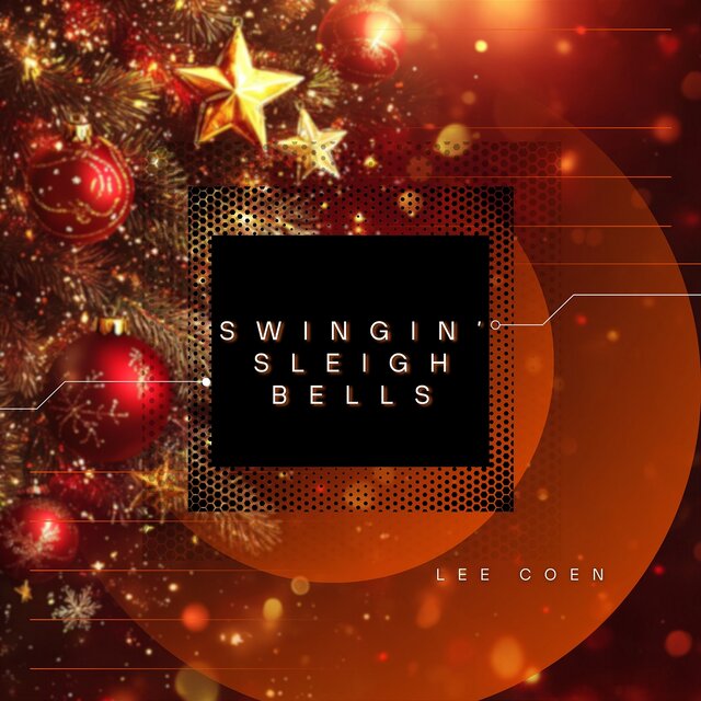 Swingin’ Sleigh Bells