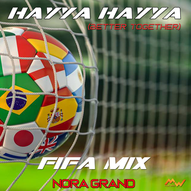 Hayya Hayya (Better Together, Fifa Mix)