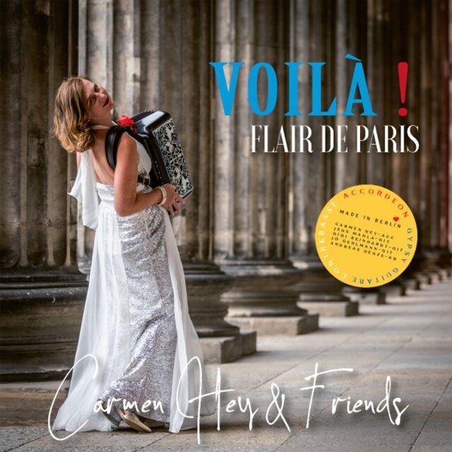Voilà, Flair de Paris Carmen Hey Jens Mahla Andreas Henze Gigi Reinhardt Jo Gehlmann