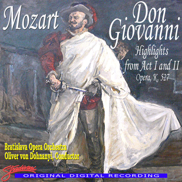 Mozart: Don Giovanni, Highlights From Act I & II