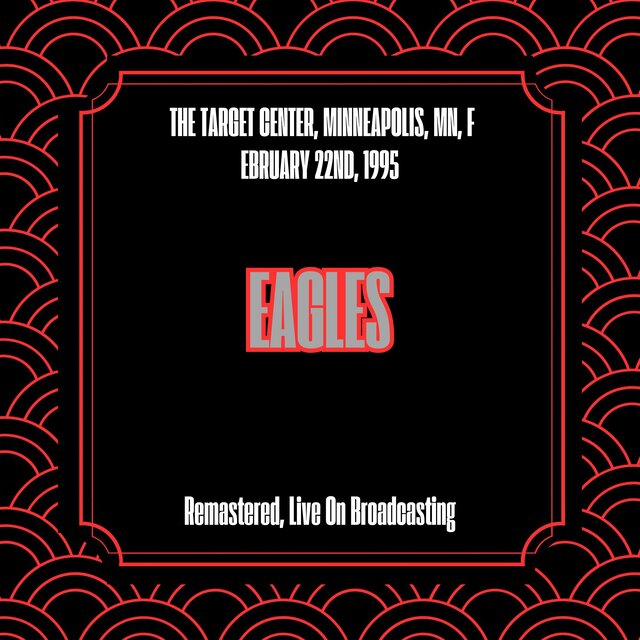 The Target Center, Minneapolis, Mn, February 22nd, 1995 (Remastered, Live On Broadcasting)