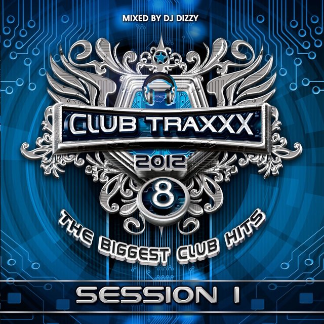 Club Traxxx, Vol. 8 (Session 1 Edit)