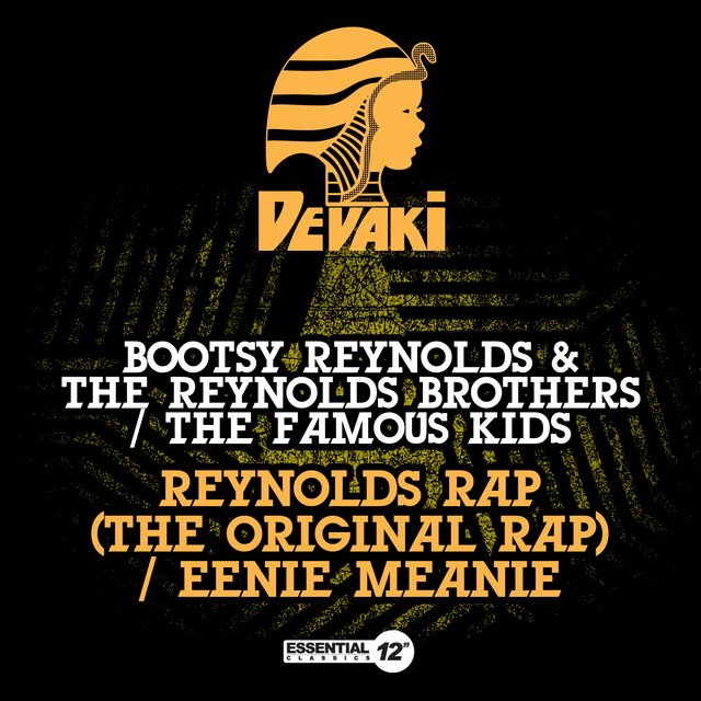 Cover art for album Reynolds Rap (The Original Rap) / Eenie Meanie by Bootsy Reynolds & The Reynolds Brothers, The Famous Kids