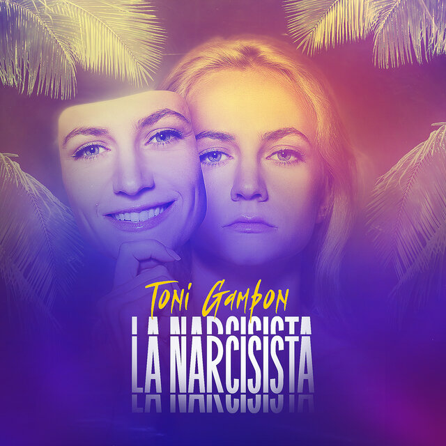 La Narcisista