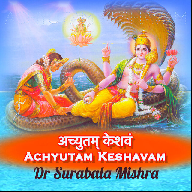 Achyutam Keshavam