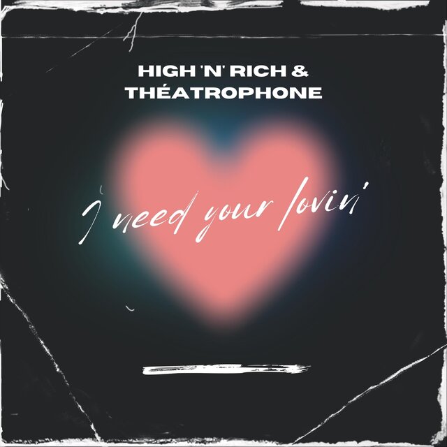 I Need Your Lovin'