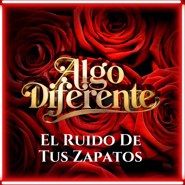 El ruido de tus zapatos