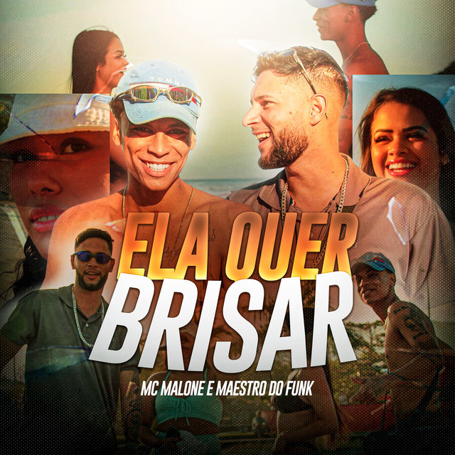Ela Quer Brisar