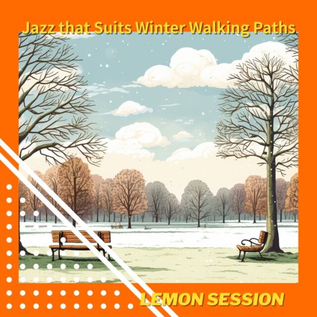 Jazz That Suits Winter Walking Paths