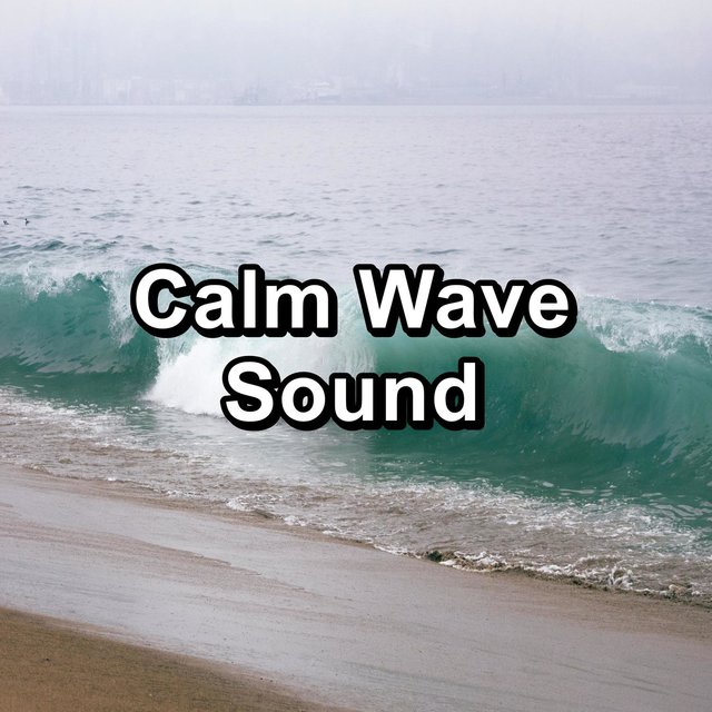 Calm Wave Sound