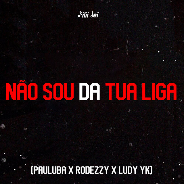 Não Sou da Tua Liga