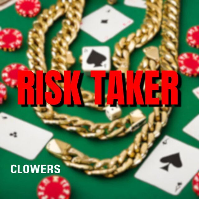 Risk Taker