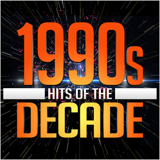 1990s Hits of the Decade