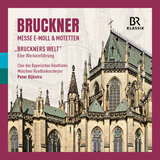 Bruckner's Welt: Kapitel 1: Kyrie