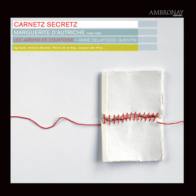 Carnetz secretz (Marguerite d'Autriche)