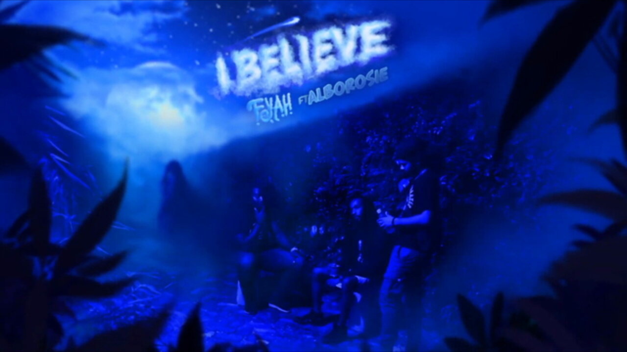 I Believe (feat. Alborosie)