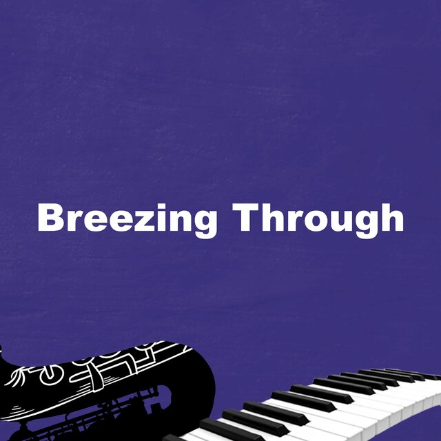 Breezing Through