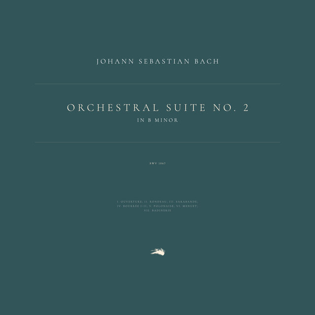 Orchestral Suite No. 2 in B Minor, BWV 1067