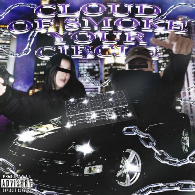 Cloud of Smoke Your Circle