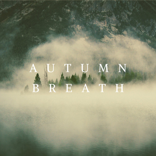 Autumn Breath