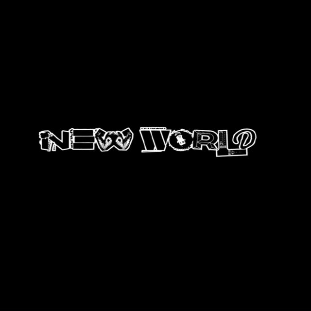 WE ARE NEW WORLD