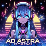 Ad Astra (To The Stars)