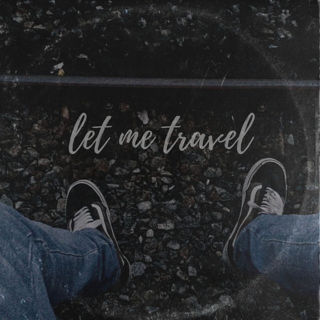 Let Me Travel