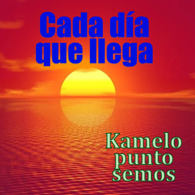 Cada Día Que Llega