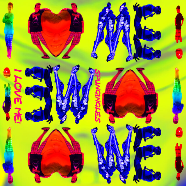 I Love Me!