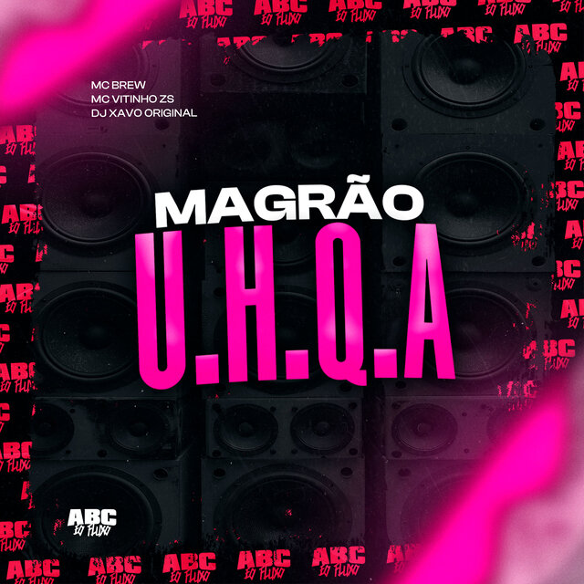 Magrão U.H.Q.A