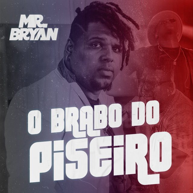 O Brabo do Piseiro