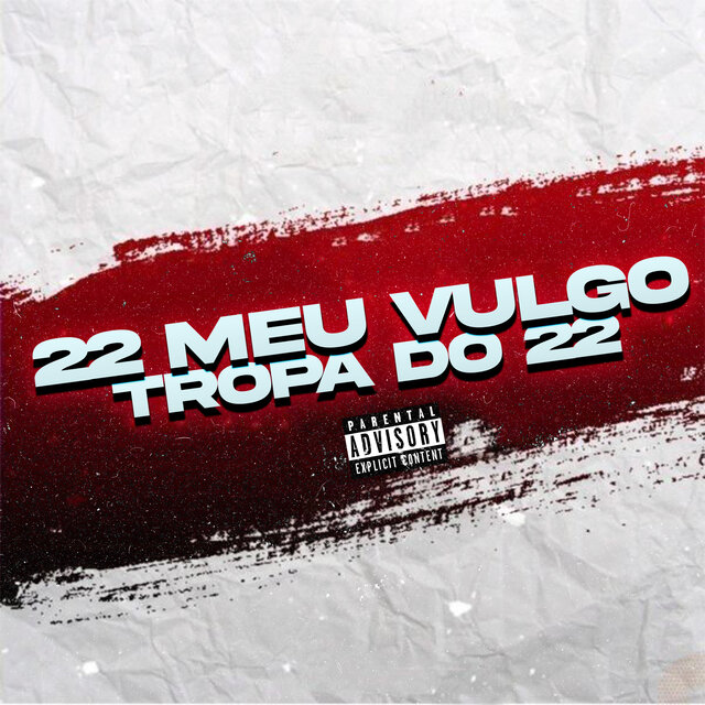 22 MEU VULGO , TROPA DO 22