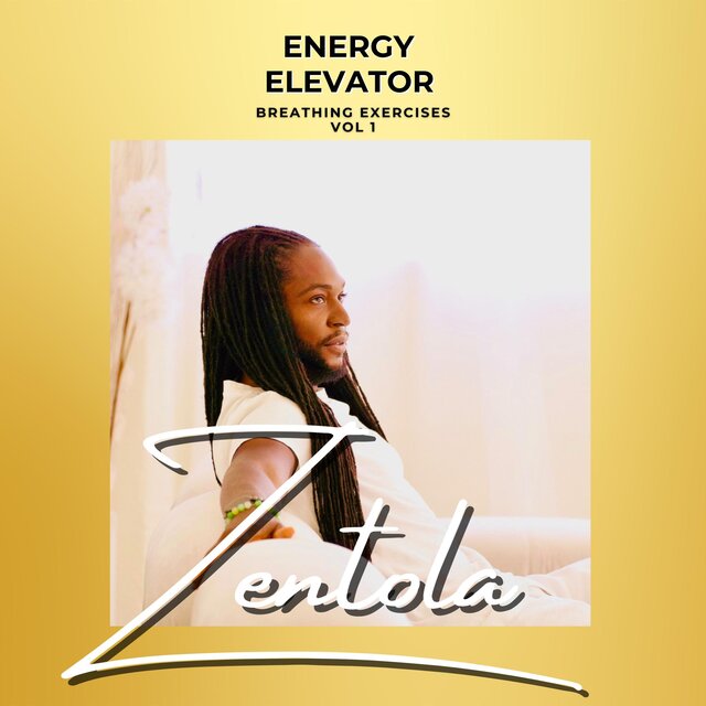 Energy Elevator (Breathing Exercises), Vol. 1