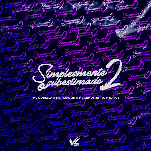 Simplesmente o Subestimado 2.0