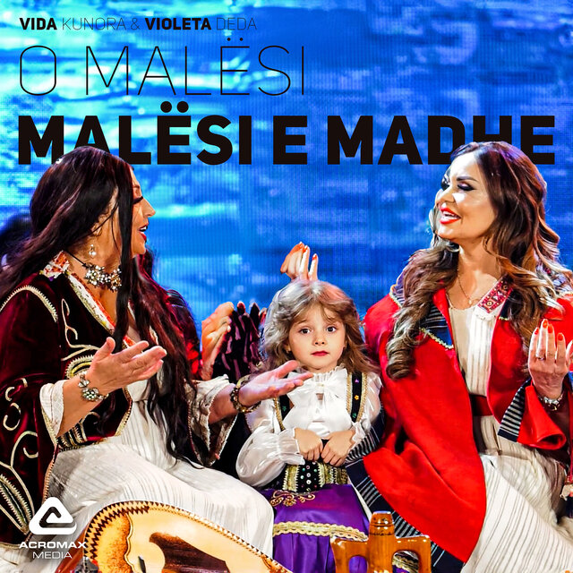 O Malësi Malësi E Madhe