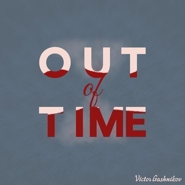 Out of Time