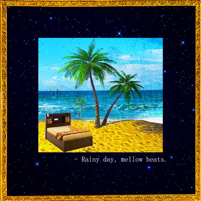 Rainy Day, Mellow Beats