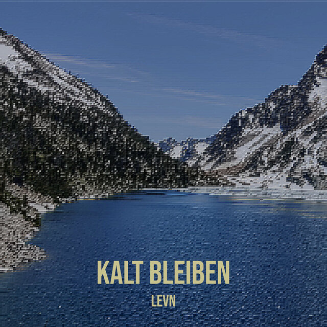Kalt Bleiben