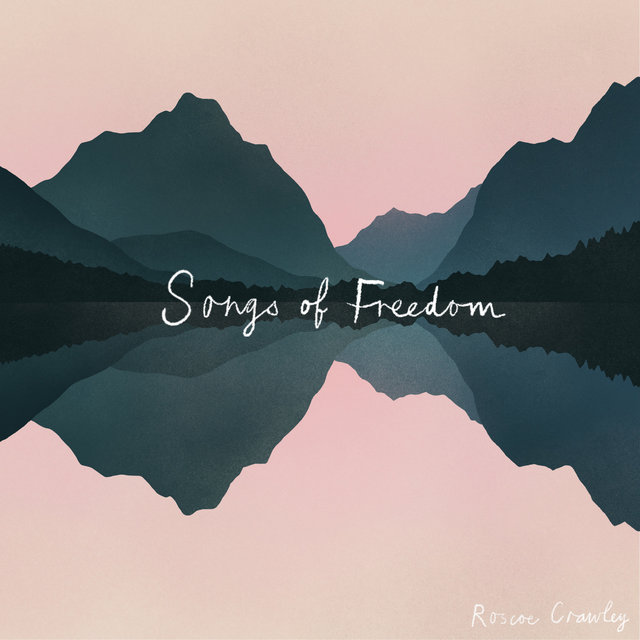 Songs of Freedom