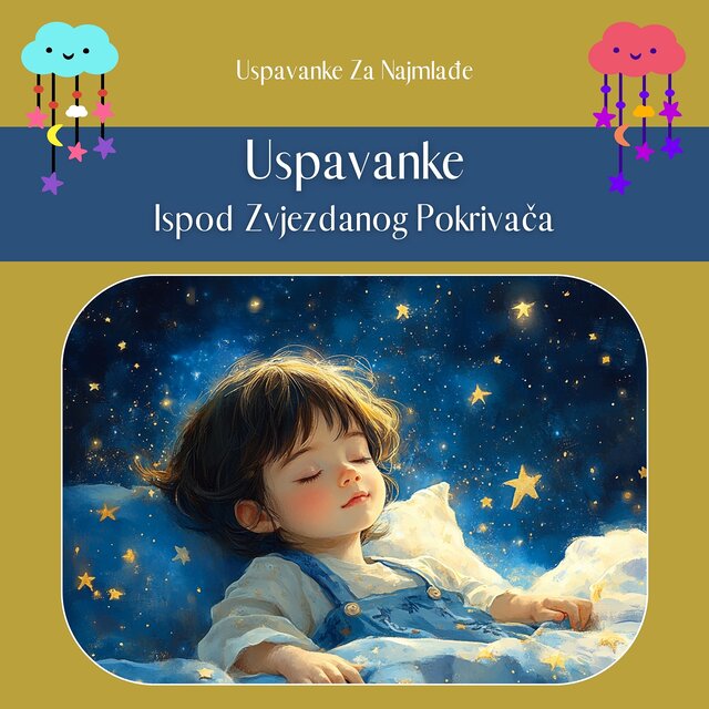 Uspavanke Ispod Zvjezdanog Pokrivača