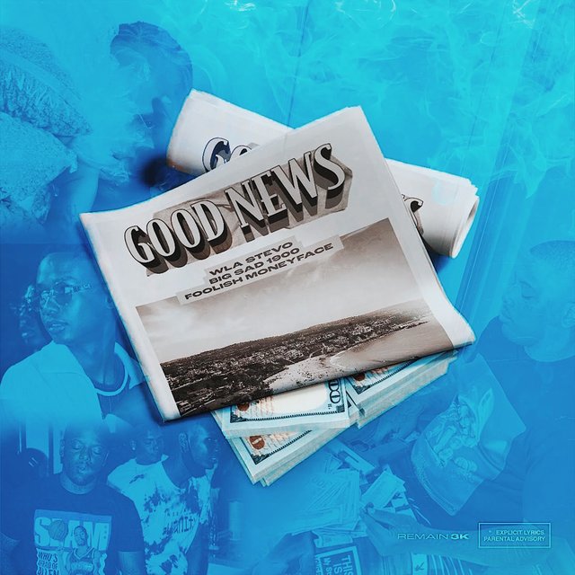 Good News (feat. Foolish MoneyFace)