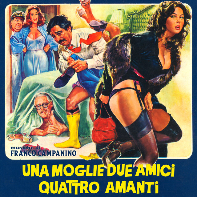 Una moglie, due amici, quattro amanti (Original Soundtrack)