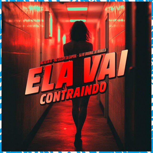 Ela Vai Contraindo