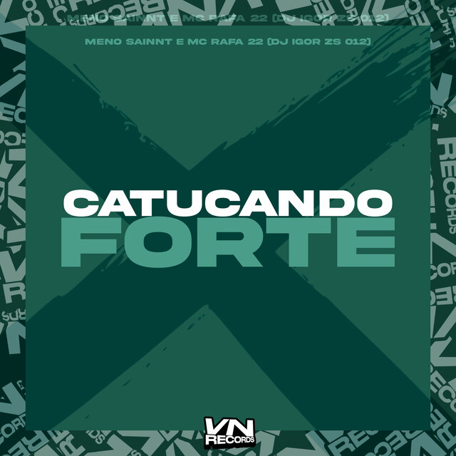 Catucando Forte