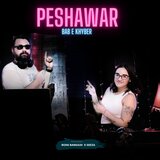 Peshawar Bab E Khyber