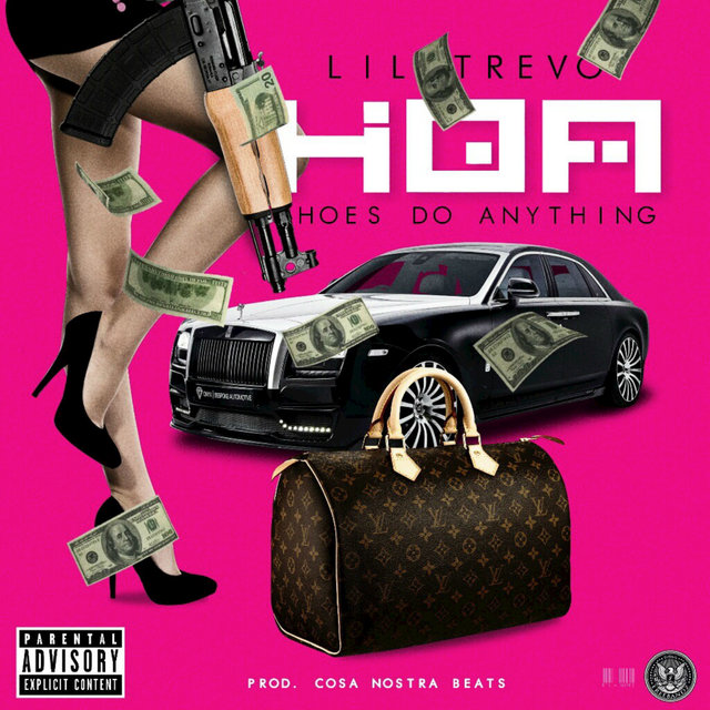 Hoes Do Anything